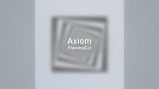 ShootingCat - Axiom