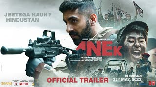 Anek | Official Trailer | Anubhav Sinha, Ayushmann Khurrana | 27th May 2022 | Bhushan Kumar