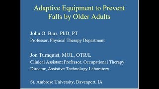 Adaptive Equipment to Prevent Falls by Older Adults