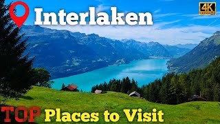 Top Places You Must Visit in Interlaken, Switzerland (2024) 🇨🇭 Travel Guide For Best Must See Places