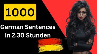 1000 basic and useful German sentences in 2.30 hours