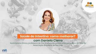 Conversa Franca | Saúde do intestino: como melhorar?