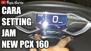 cara setting jam new PCX 160