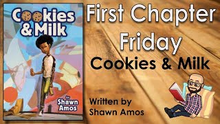 #FirstChapterFriday - "Cookies and Milk"