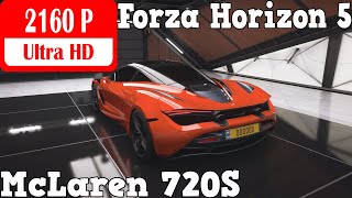 Forza Horizon 5 - 2018 McLaren - 720S - Tuned 767 kW - Test Drive