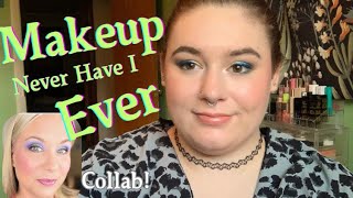 Makeup Never Have I Ever!! Collab w/ @EricaConger