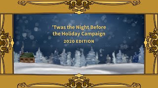 'Twas the Night Before The Holiday Campaign: 2020 Edition