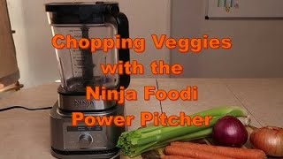 Chopping Veggies with the Ninja Foodi Power Pitcher Blender