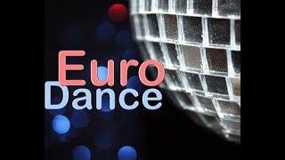 🎶EURODANCE🎶MIX 2018🎶