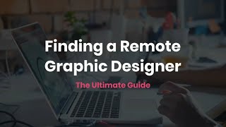 How to Find and Hire a Remote Graphic Designer | KDCI Outsourcing