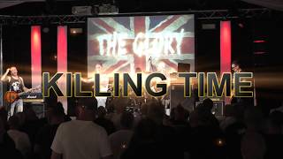 The Glory KILLING TIME Rebellion Punk Music Festival 2018