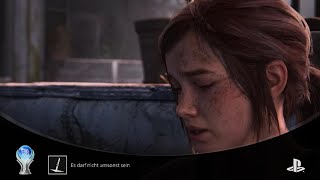 The Last of Us Part I Trophäe - Es darf nicht umsonst sein (PLATIN)