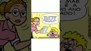 REDAÇÃO SOBRE AS MÃES  - GIBI DO CHICO BENTO - TIRINHA DO ZÉ LELÉ #gibis #humor #comedia