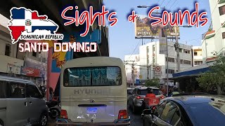 🇩🇴 Sights & Sounds Driving Through Santo Domingo - Vistas y Sonidos Conduciendo por Santo Domingo