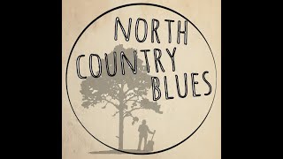 North Country Blues