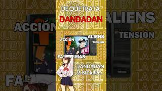 DANDADAN ES BIZARRO  #anime #otakus #manga #dandadan #dandadanmanga #okarun