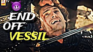 End Of Vessil 🥶 | Osman Bey Killed Vessil 💥 #kurulusosman #osman #revange