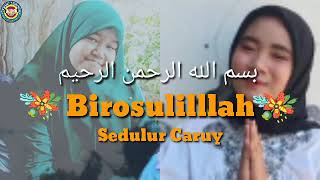 Vidio mix_ Birosulillah Sholawat ||Sedulur Caruy