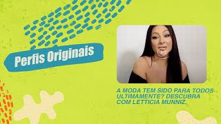 Defensora do body positive, Letticia Munniz fala sobre collab com a Vista Magalu | PERFIS ORIGINAIS