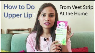 How to do Upper lip from Veet strips at home (Hindi)