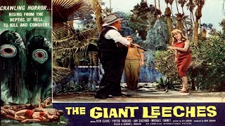 attack of the giant leeches  #Horror #SciFi  #freehorrormovies #premiere2024 #cultclassics