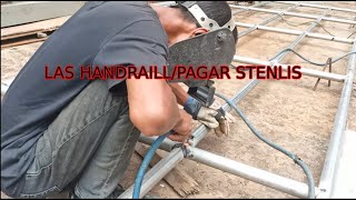 Las stainless dengan las listrik | railling tangga