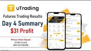 31USDT Profit in Just 4 Days: uTrading Futures Trading Results - Day 4 Recap