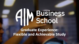 Graduate Experience: Flexible and Achievable Study