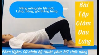 Exercise For Back Pain || BÀI TẬP GIẢM ĐAU LƯNG