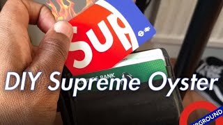 How To Make DIY Supreme Oyster Card