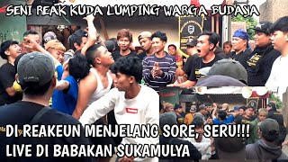 Di reakeun menjelang sore, seru!!!. live di babakan sukamulya. Seni reak kuda lumping Warga Budaya