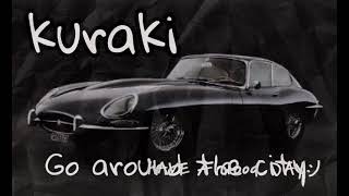 kuraki go around black car