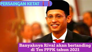 Persiapkan Diri ❗Persaingan Pendaftaran PPPK tahun 2021 || Ketat