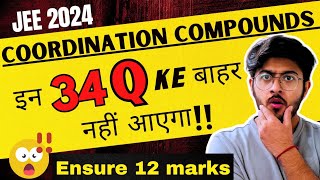 🔥 COORDINATION COMPOUNDS MOST IMP  PYQs typewise🔥every type covered💯 😲 || JEE 2024 #iit #jee #neet