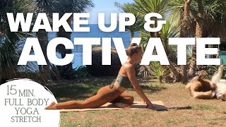 15 min. Wake up & Activate  | Morning Yoga | Full Body Yoga Stretch | Arrive Yoga