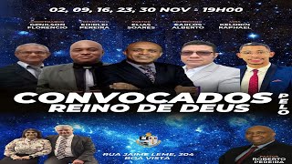 ABERTURA - CONVOCADOS PELO REINO DE DEUS