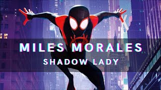 Miles Morales | Shadow Lady #edit