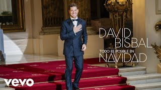 David Bisbal - Todo Es Posible En Navidad