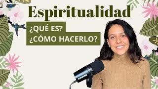 El camino de la espiritualidad o de sanación ¿cómo integrarlo a tu vida?