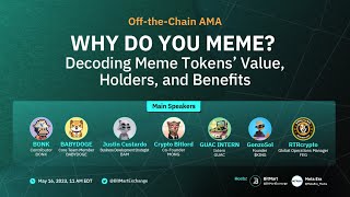 Off-the-Chain AMA: Why Do You Meme? Decoding Meme Tokens' Value, Holders, and Benefits