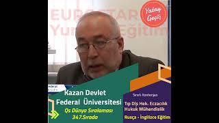 KAZAN FEDERAL ÜNİVERSİTESİ | EUROSTAR YURTDIŞI EĞİTİM