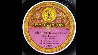 Leo Slezak - Gralserzählung "In fernem Land", Lohengrin (Wagner) 1913