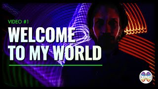 Welcome to My World - Let's Do This - Video #1