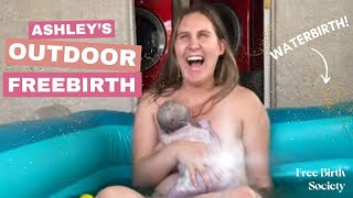 Ashley's Outdoor Freebirth, a Water Birth, in Tucson, Arizona