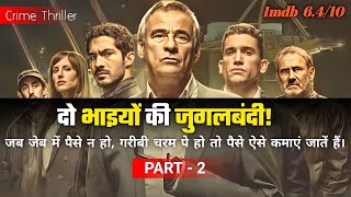 Iron Reign (2024) Explained in Hindi/Urdu | Part-2 | Crime Thriller