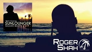 Roger Shah pres. Sunlounger feat. Suzie Del Vecchio - If You Were Here (Magic Island Radio 274 Rip)