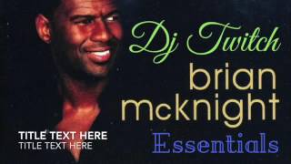 Brian Mcknight Greatest Hits