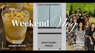 Weekend vlog | Potluck | What is inside my fridge | Apricot delight recipe | Mango lassi recipe|DIML