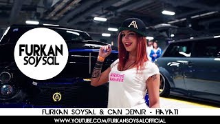 Furkan Soysal & Can Demir - Hayati