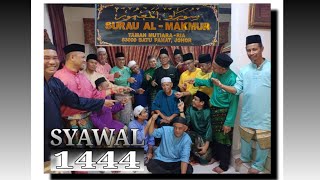 MARHABAN SYAWAL 1444_ Surau Al Makmur Mutiara Ria.